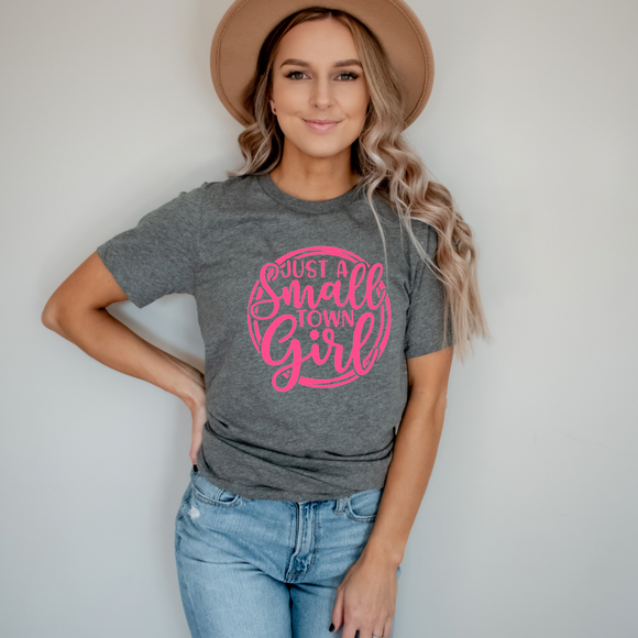 Small Town Girl - Screen Print Transfer Graphic Tee