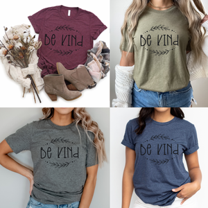 Be Kind - Ink Deposited - Graphic Tee
