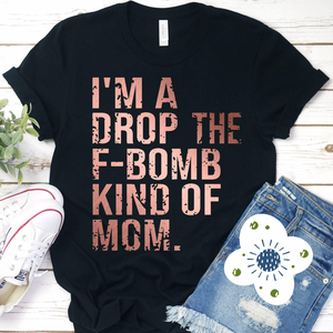 Mom F Bomb - Graphic Tee
