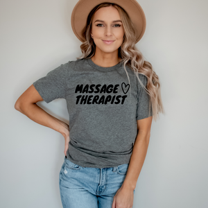 Massage Therapist - Ink Deposited Graphic Tee