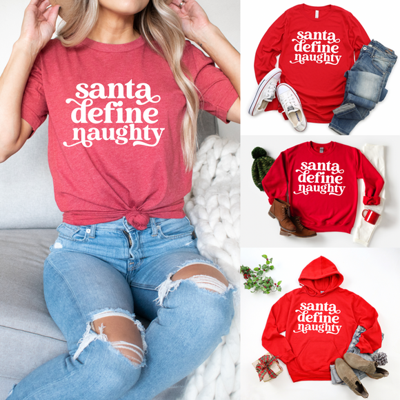 Santa Define Naughty - Direct to Film (DTF) - Graphic Tee